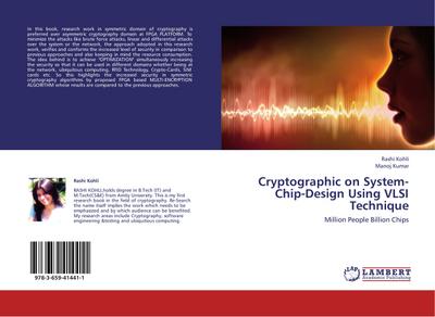 Cryptographic on System-Chip-Design Using VLSI Technique