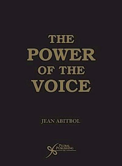 POWER OF THE VOICE, THE