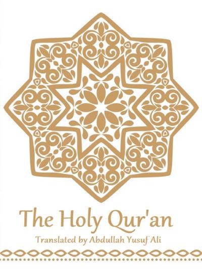 The Holy Qur’an