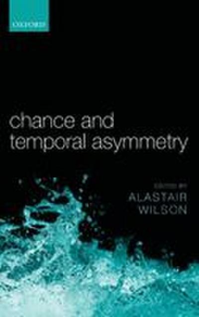 Chance and Temporal Asymmetry