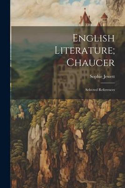 English Literature; Chaucer