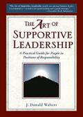 The Art of Supportive Leadership