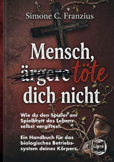 Mensch, töte dich nicht