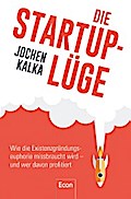 Die StartUp-Lüge