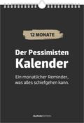 Der Pessimisten Kalender