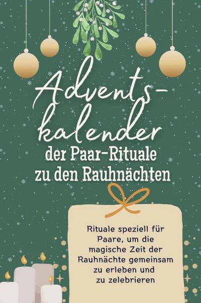 Adventskalender der Paar-Rituale zu den Rauhnächten