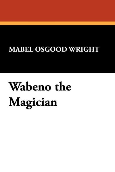 Wabeno the Magician