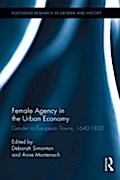 Female Agency in the Urban Economy