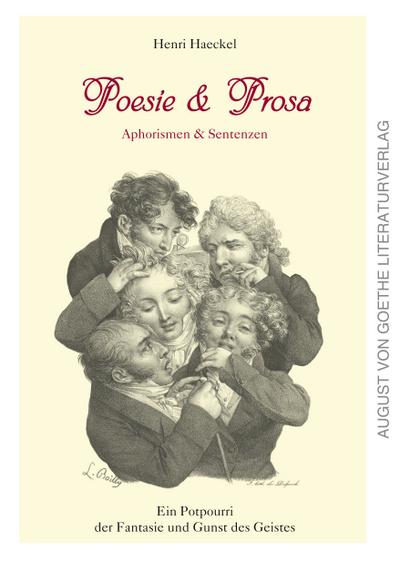 Haeckel, H: Poesie & Prosa