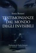 Testimonianze dal mondo degli invisibili