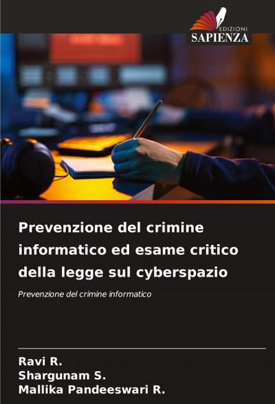 Prevenzione del crimine informatico ed esame critico della legge sul cyberspazio