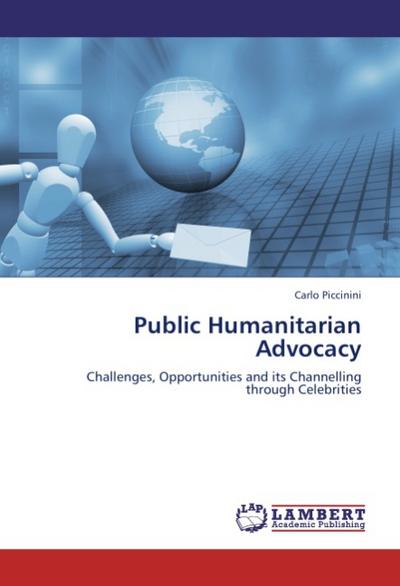 Public Humanitarian Advocacy - Carlo Piccinini