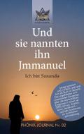 Und sie nannten ihn Jmmanuel