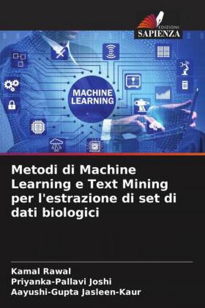 Metodi di Machine Learning e Text Mining per l’estrazione di set di dati biologici