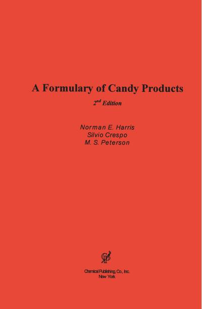 A Formulary of Candy Products