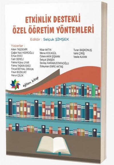 Etkinlik Destekli Özel Ögretim Yöntemleri