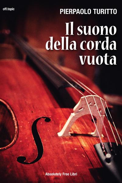 Il suono  della corda vuota