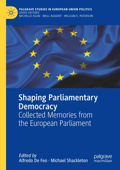 Shaping Parliamentary Democracy