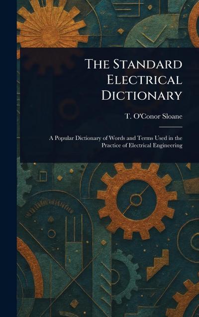 The Standard Electrical Dictionary