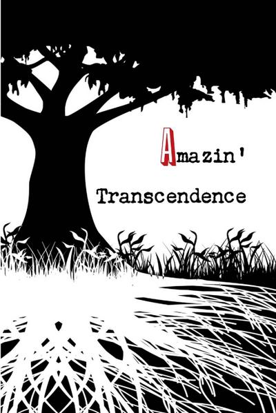 Amazin’ Transcendence