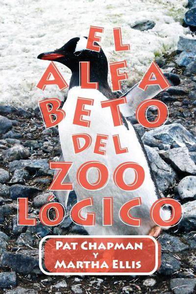 El  Alfabeto DEL  ZOOóHICO