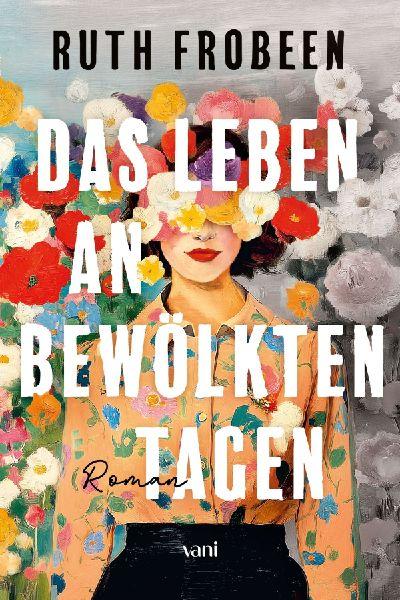 Das Leben an bewölkten Tagen