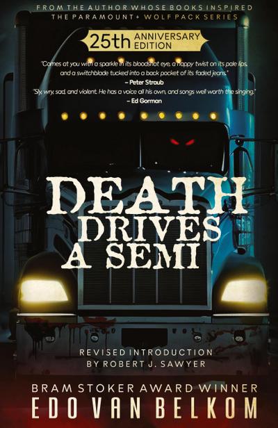 Death Drives a Semi