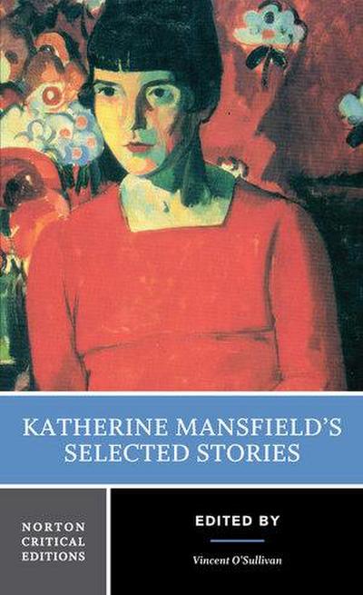 Katherine Mansfield’s Selected Stories