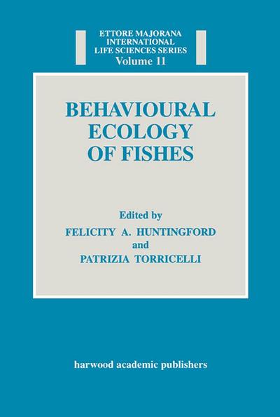 Behavioural Ecology of Fishes
