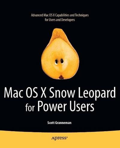 Mac OS X Snow Leopard for Power Users