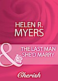 The Last Man She’d Marry