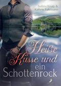 Heiße Küsse und ein Schottenrock