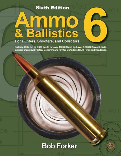 Ammo & Ballistics 6