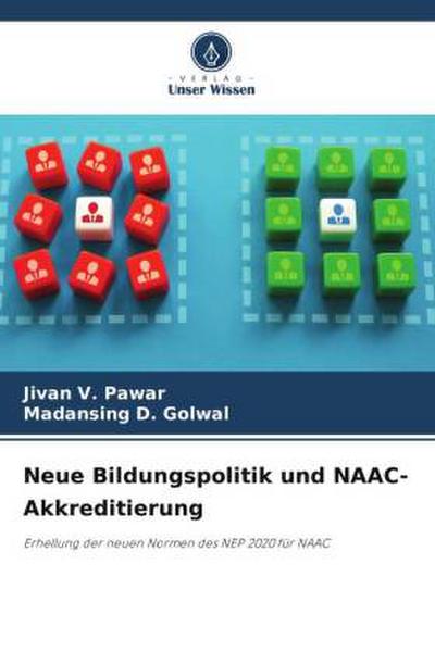 Neue Bildungspolitik und NAAC-Akkreditierung