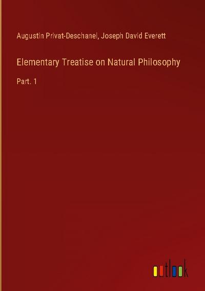 Elementary Treatise on Natural Philosophy