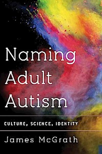 Naming Adult Autism