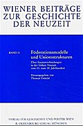 Föderationsmodelle und Unionsstrukturen