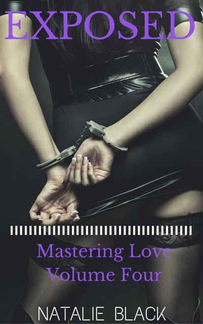Exposed (Mastering Love - Volume Four)