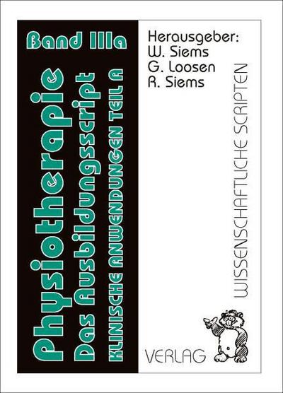 Physiotherapie - Das Ausbildungsscript 3a