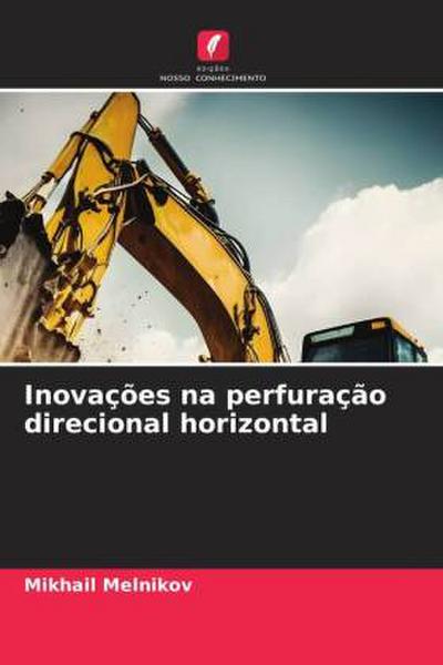 Inovações na perfuração direcional horizontal