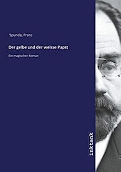 Der gelbe und der weisse Papst