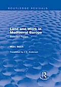 Land and Work in Mediaeval Europe (Routledge Reviv