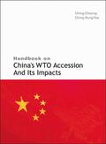 HANDBOOK ON CHINA’S WTO ACCESSION & ....
