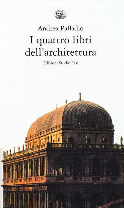 I quattro libri dell’architettura