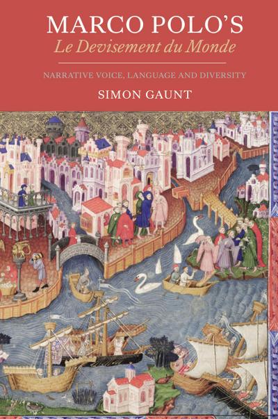 Marco Polo’s Le Devisement du Monde