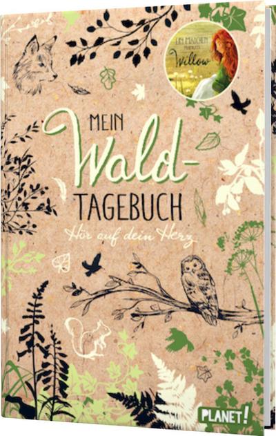 Ein Mädchen namens Willow: Mein Waldtagebuch