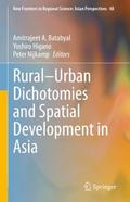 Rural-Urban Dichotomies and Spatial Development in