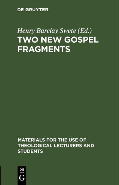Two New Gospel Fragments (eBook, PDF) - Henry Barclay Swete