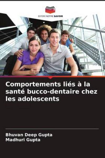 Comportements liés à la santé bucco-dentaire chez les adolescents