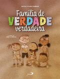 Família de verdade verdadeira